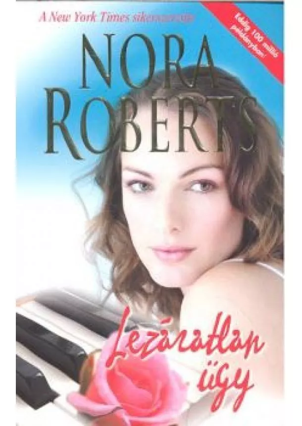 Nora Roberts - LEZÁRATLAN ÜGY