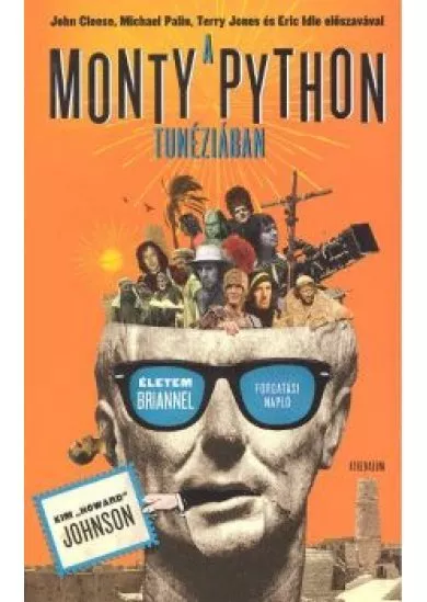 A MONTY PYTHON TUNÉZIÁBAN