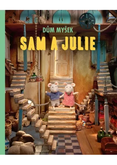 Dům myšek - Sam a Julie
