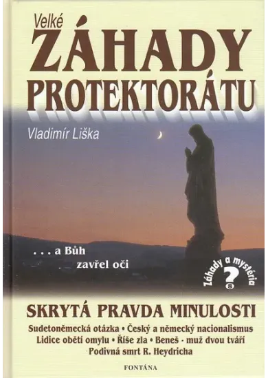 Velké záhady Protektrátu