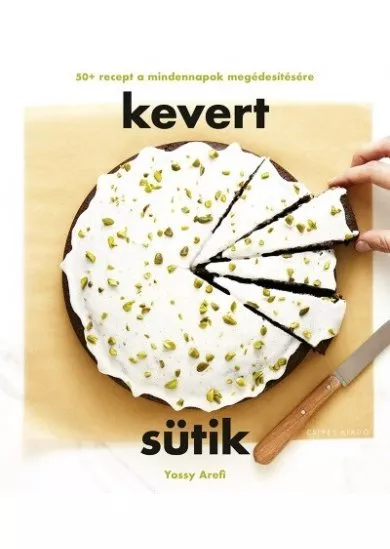 Kevert sütik - 50+ recept a mindennapok megédesítésére