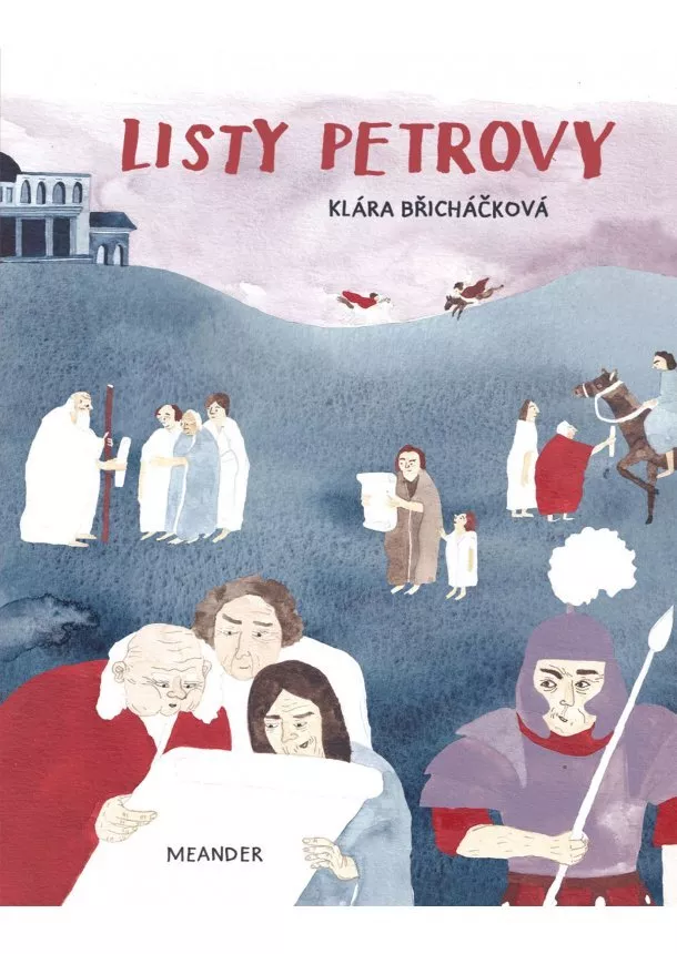 Ivana Pecháčková - Listy Petrovy