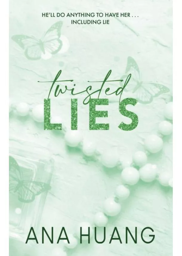 Ana Huang - Twisted Lies
