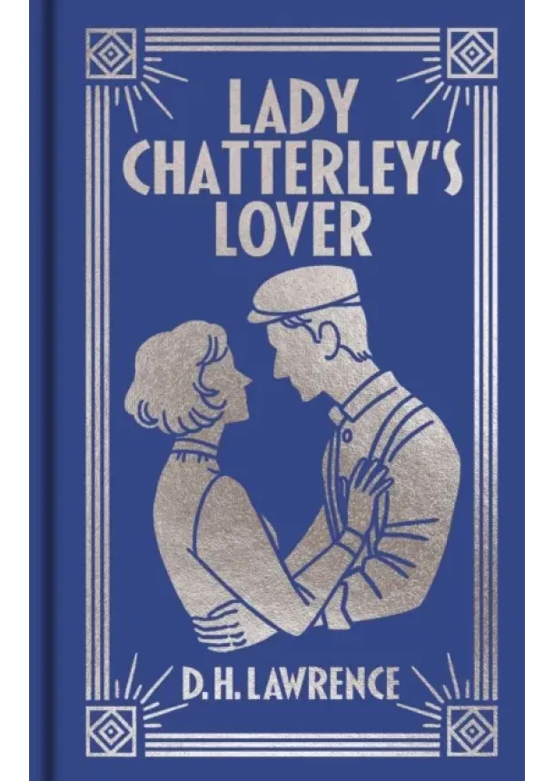 D H Lawrence - Lady Chatterleys Lover