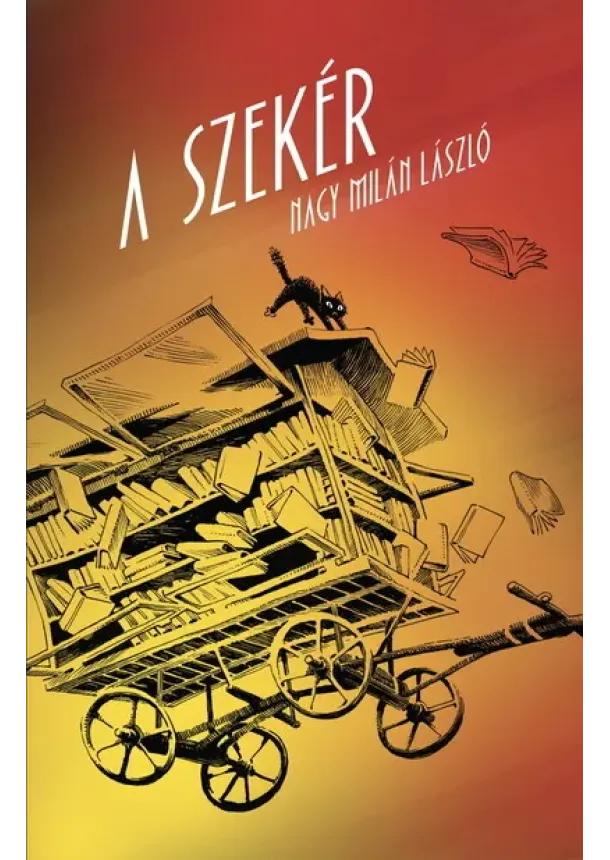Nagy Milán László - A szekér