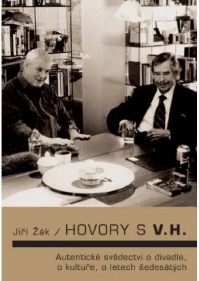 Hovory s V.H.