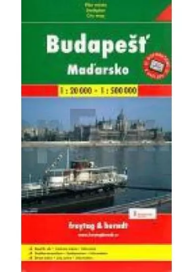 Budapešť + Maďarsko mapa 1:20 000/1:500 000 FB 