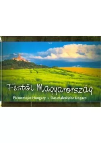 Festői Magyarország - Picturesque Hungary - Das Malerische Ungarn