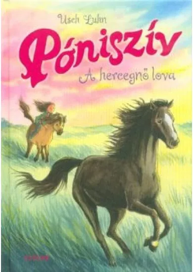 A hercegnő lova - Póniszív 4.