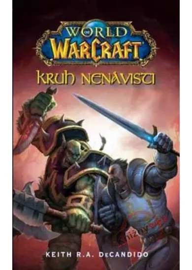 World of Warcraft - Kruh nenávisti - 2. vydání