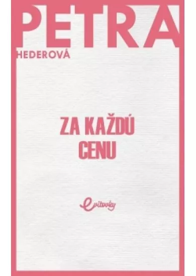 Za každú cenu