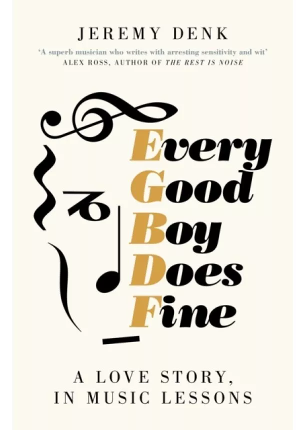 Jeremy Denk - Every Good Boy Does Fine