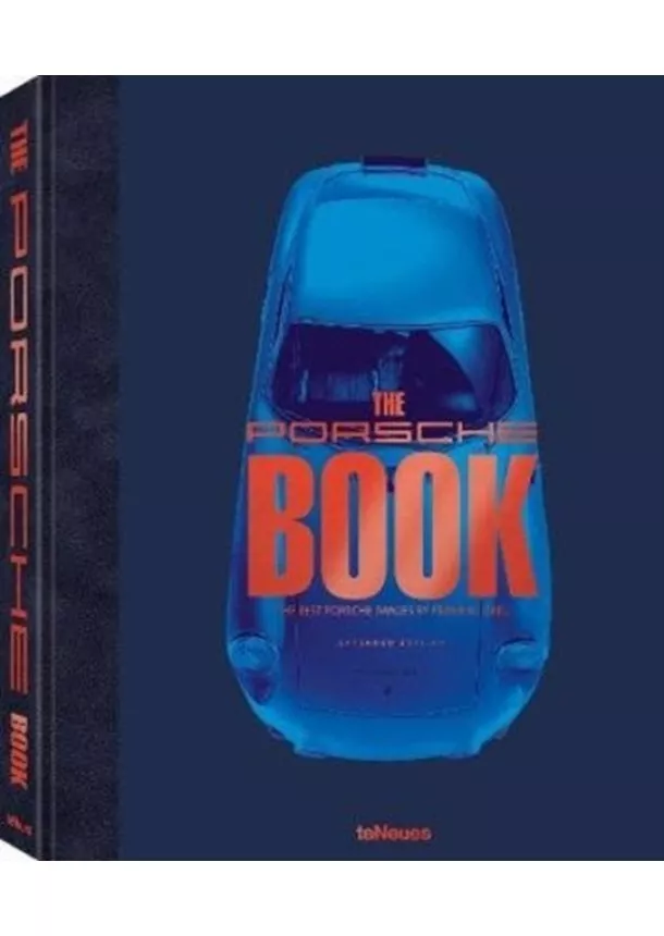 Frank M. Orel, Elmar Brummer - The Porsche Book