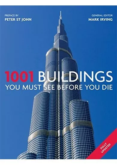 1001 Buildings You Must See Before You Die