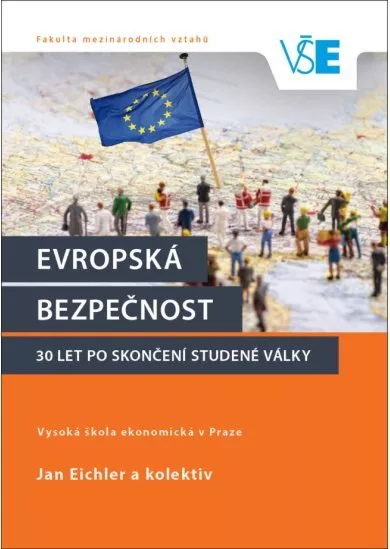 Evropská bezpečnost 30 let po skončení studené války