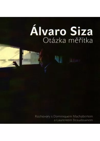 Otázka měřítka - Rozhovory s Dominiquem Machabertem a Laurentem Beaudouinem