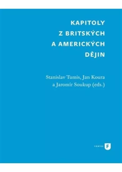 Kapitoly z britských a amerických dějin