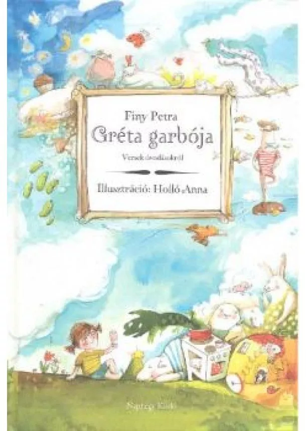 Finy Petra - GRÉTA GARBÓJA /VERSEK ÓVODÁSOKRÓL