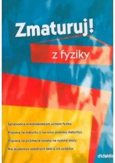 Zmaturuj! z fyziky