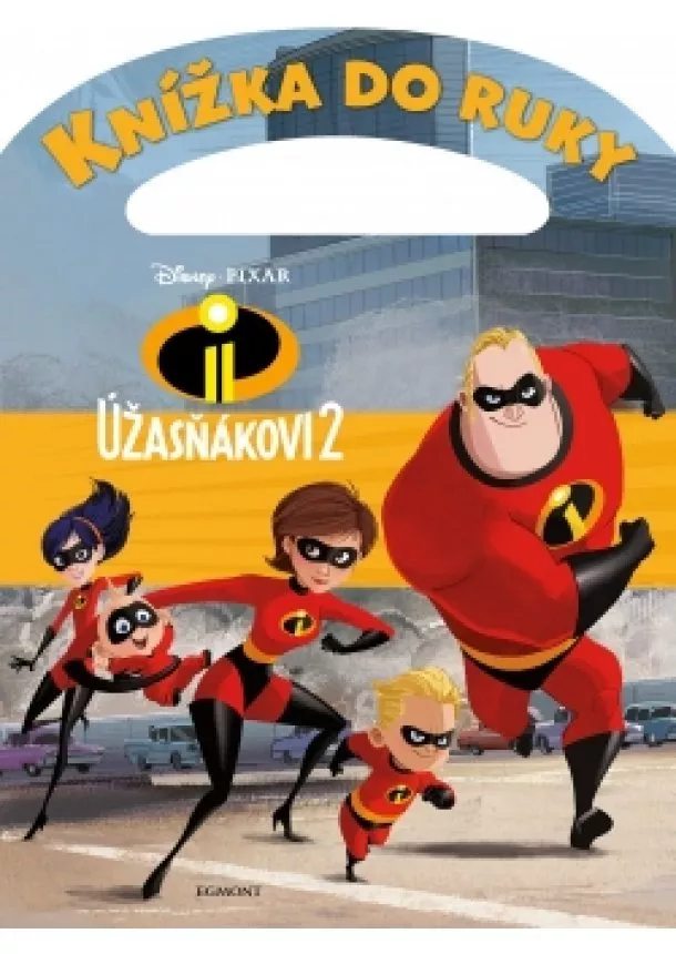 autora nemá - Úžasňákovi 2 - Knížka do ruky