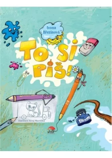 To si piš!