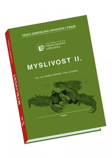 Myslivost II. (2. upravené vydání)