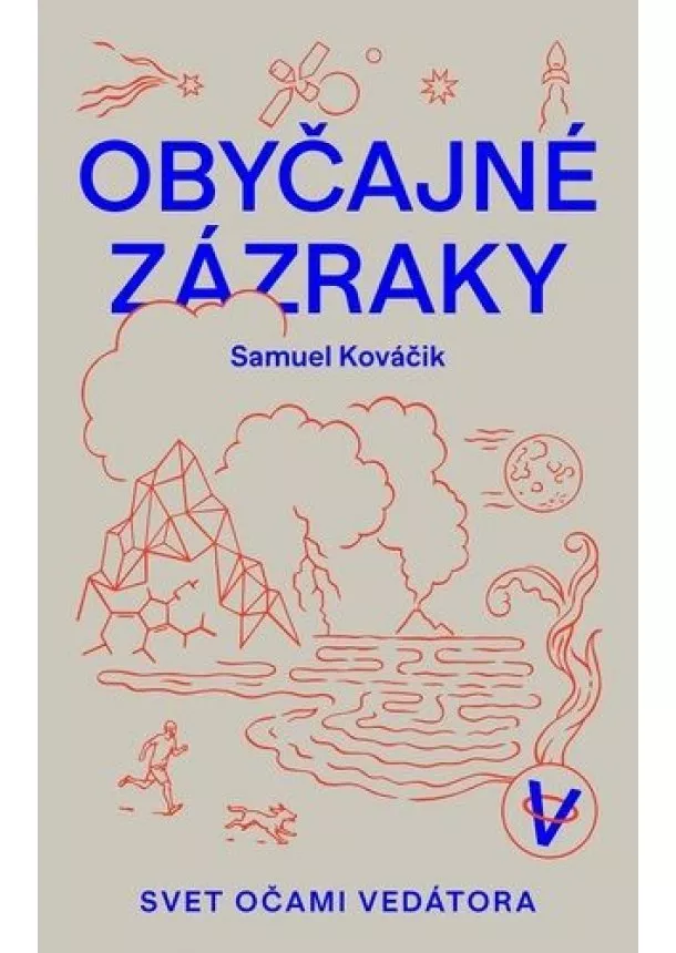 Samuel Kováčik - Obyčajné zázraky