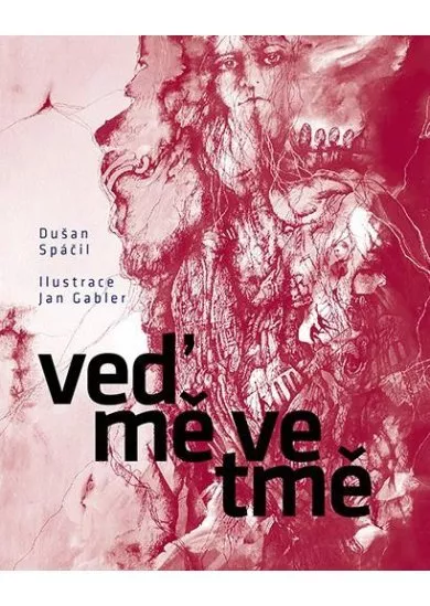Veď mě ve tmě