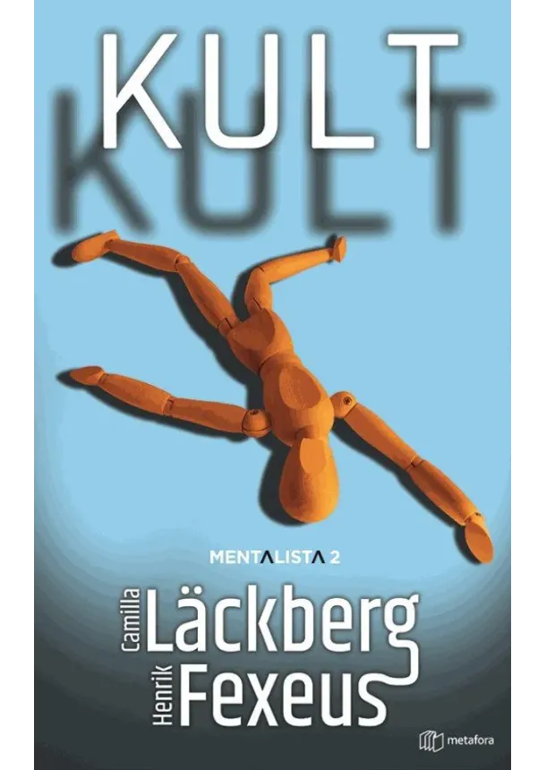 Läckberg Camilla, Fexeus Henrik - Kult