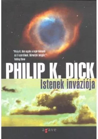 ISTENEK INVÁZIÓJA