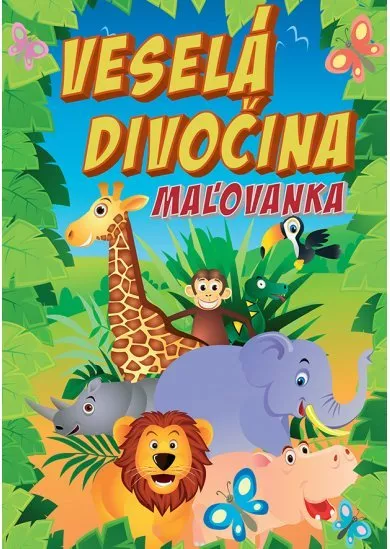 Veselá divočina - Maľovanka