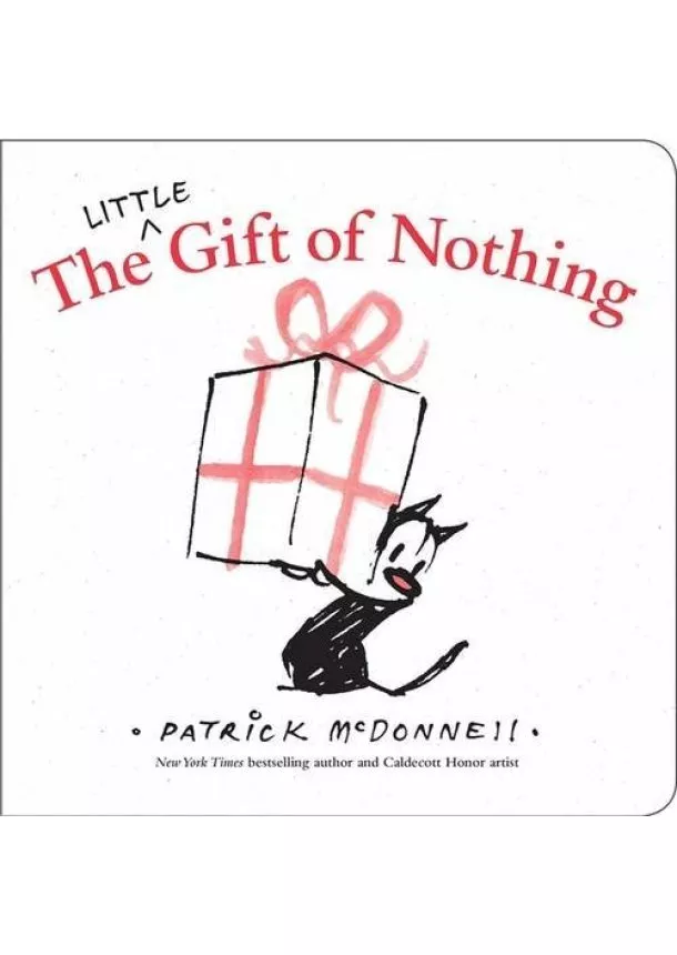 Patrick McDonnell - The Little Gift of Nothing