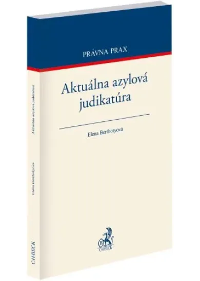 Aktuálna azylová judikatúra