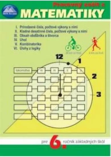 Pracovný zošit z matematiky pre 6. ročník základných škôl