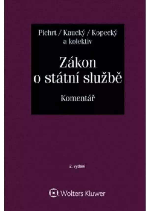 Jan Pichrt - Zákon o státní službě. Komentář