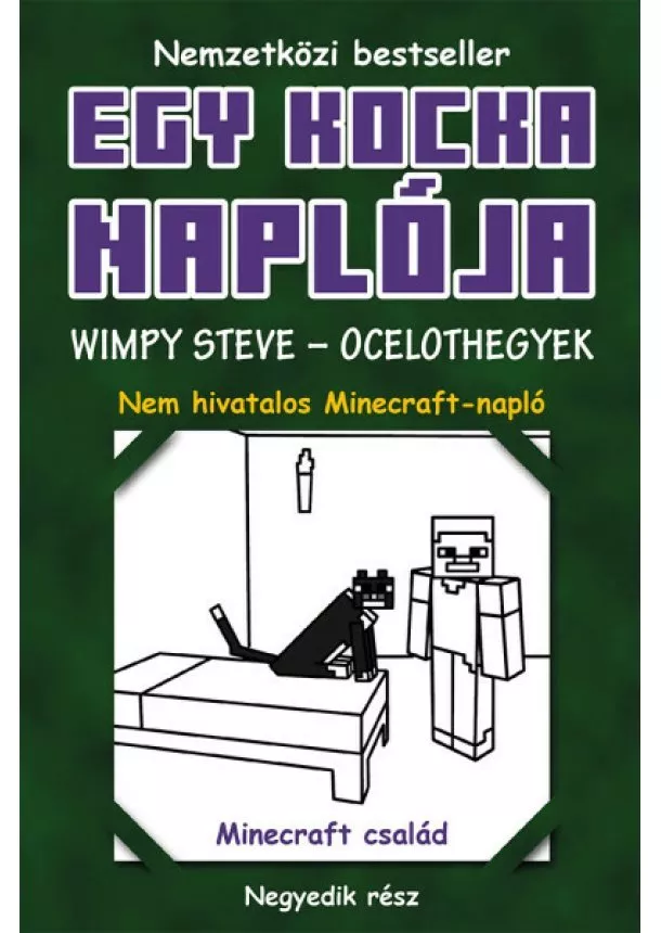 Minecraft Family - Egy kocka naplója 4. - Wimpy Steve - Ocelothegyek (kemény)