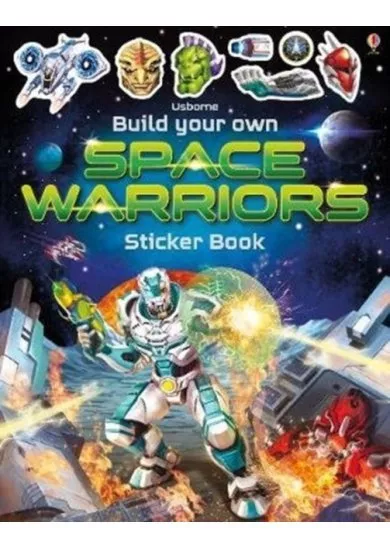 Build Your Own Space Warriors Sticker Book