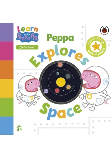 Learn with Peppa: Peppa Explores Space
