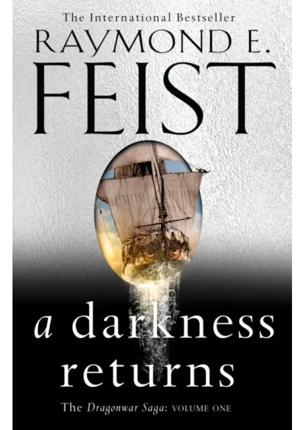 Raymond E. Feist - A Darkness Returns