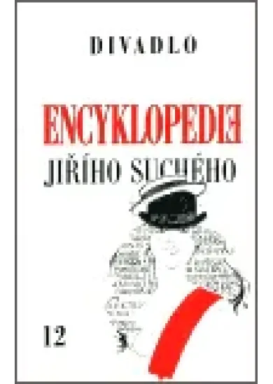 Encyklopedie Jiřího Suchého, svazek 12 – Divadlo 1975-1982