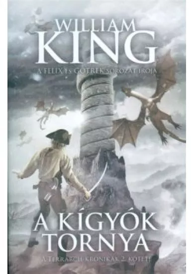 A kígyók tornya /terrarch-krónikák 2.
