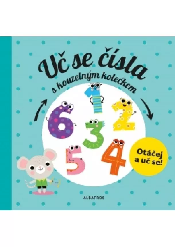 Pavla Hanáčková - Uč se čísla s kouzelným kolečkem