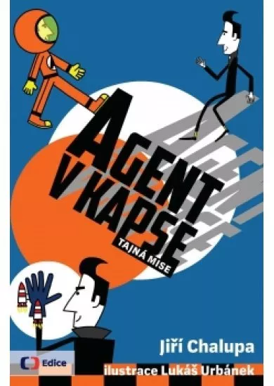 Agent v kapse - Tajná mise