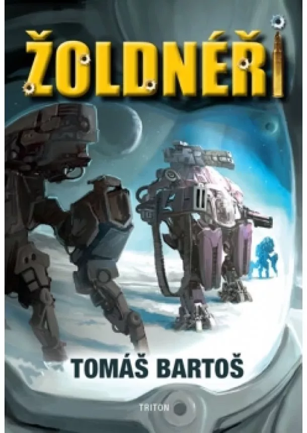Tomáš Bartoš - Žoldnéři