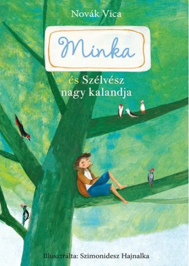 Minka és Szélvész nagy kalandja - Minka 3.