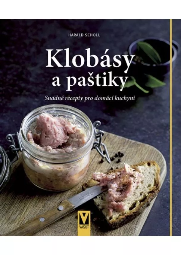 Herald Scholl - Klobásy a paštiky