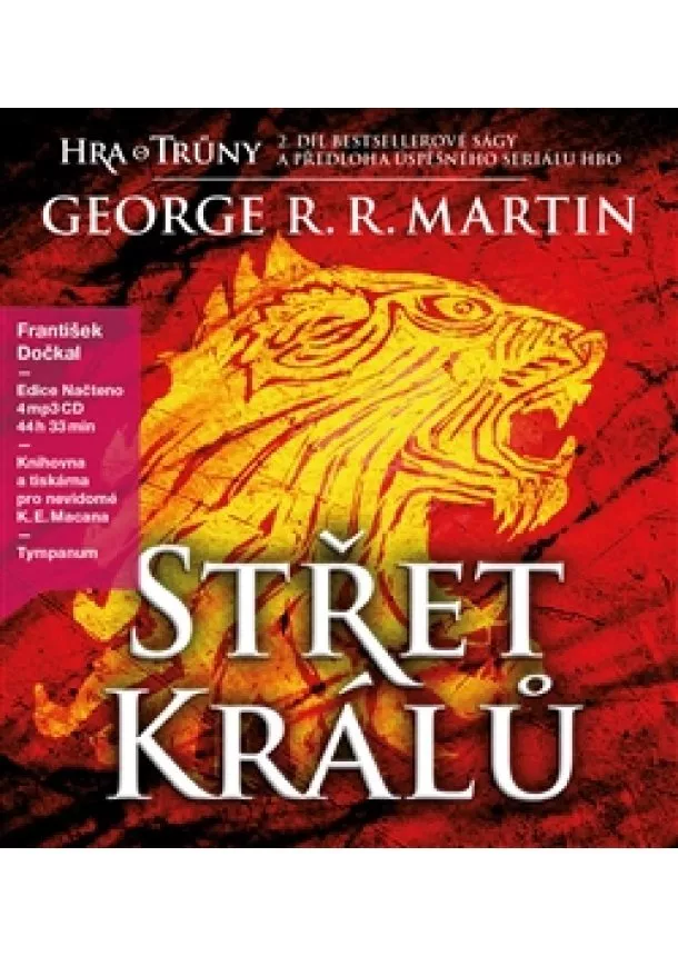 George R.R.Martin, Tympanum - Střet králů (4x Audio na CD - MP3) - Hra o trůny 2.