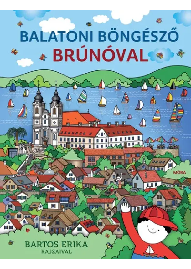 Bartos Erika - Balatoni böngésző Brúnóval