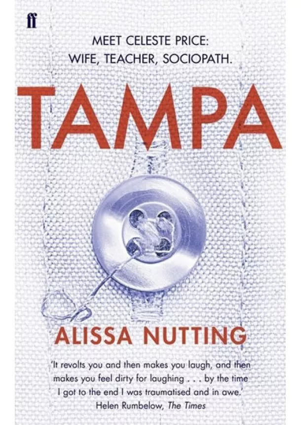 Alissa Nutting - Tampa