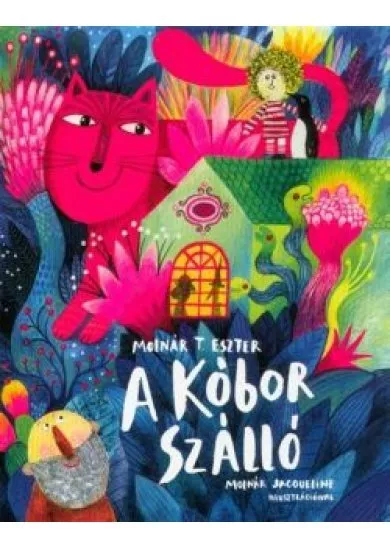 A Kóbor Szálló